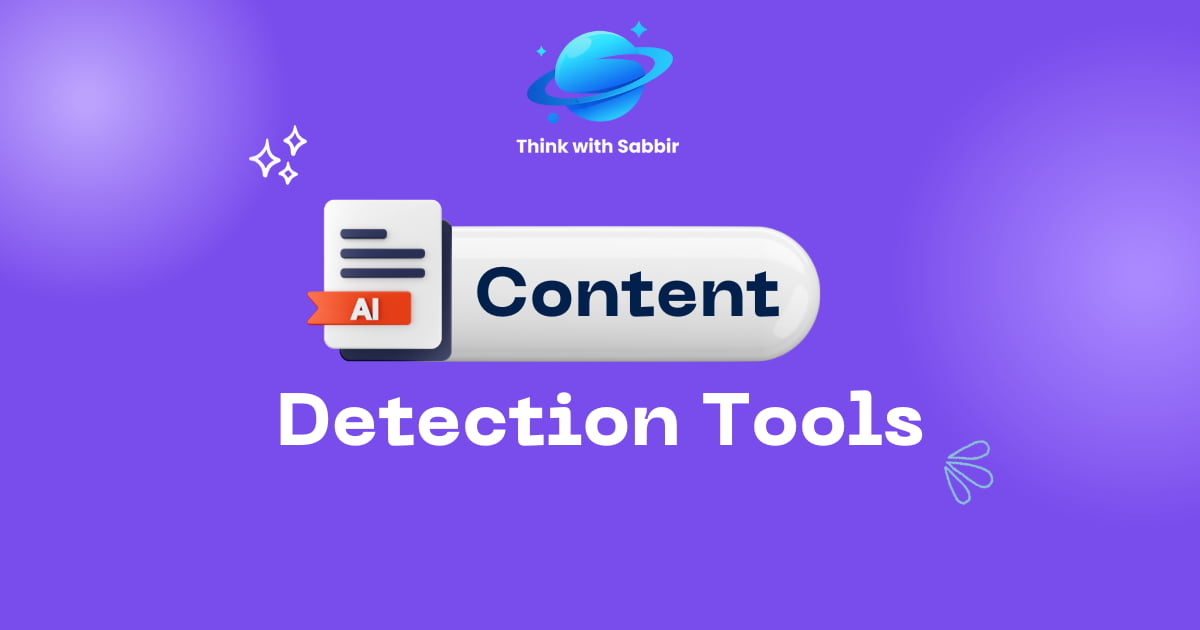 AI Content Detection Tools