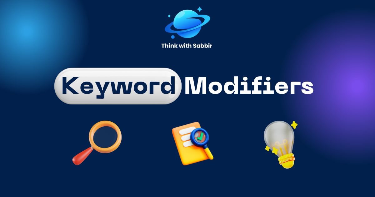 Keyword Modifiers